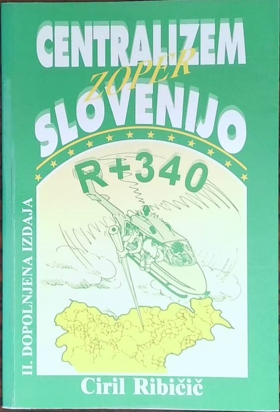 Centralizem zoper Slovenijo