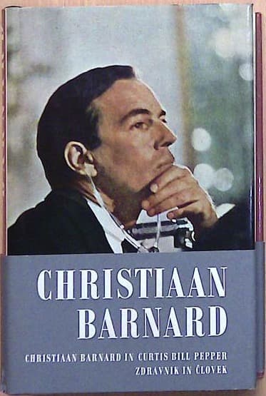 Christiaan Barnard-Zdravnik in človek