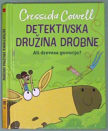 Dedektivska družina Drobne : Ali drevesa govorijo?