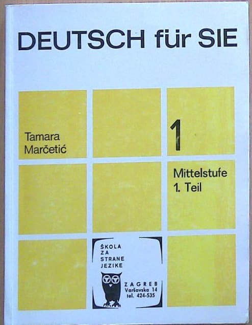 Deutsch fur Sie - Mittelstufe 1. Teil