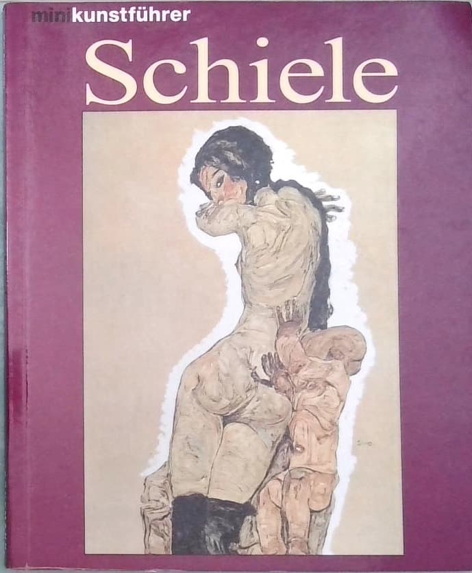 Egon Schiele : Leben und Werk