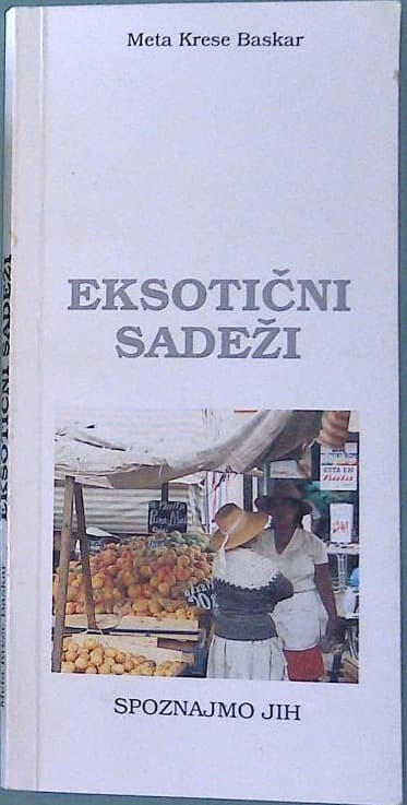 Eksotični sadeži - spoznajmo jih