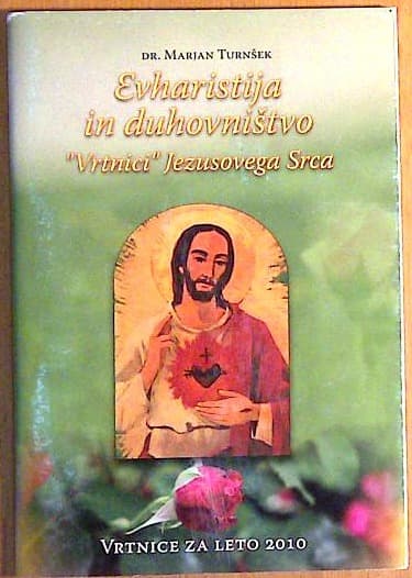 Evharistija in duhovništvo "Vrtnici" Jezusovega Srca