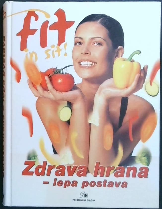 Zdrava hrana - lepa postava