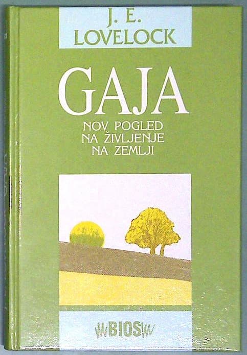 Gaja : Nov pogled na življenje na zemlji