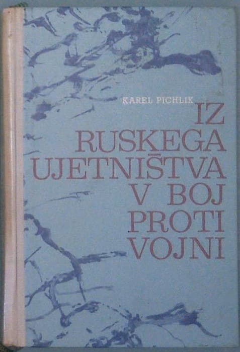 Iz ruskega ujetništva v boj proti vojni