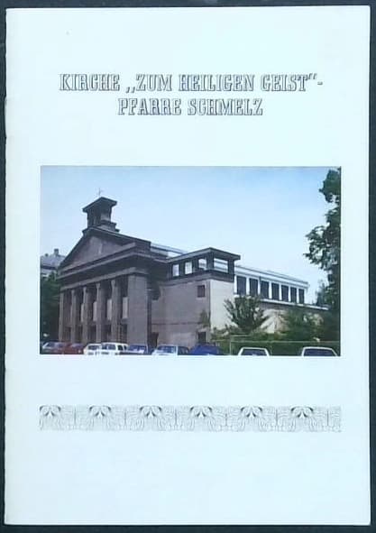 Kirche "Zum Heiligen Geist" - Pfarre Schmelz