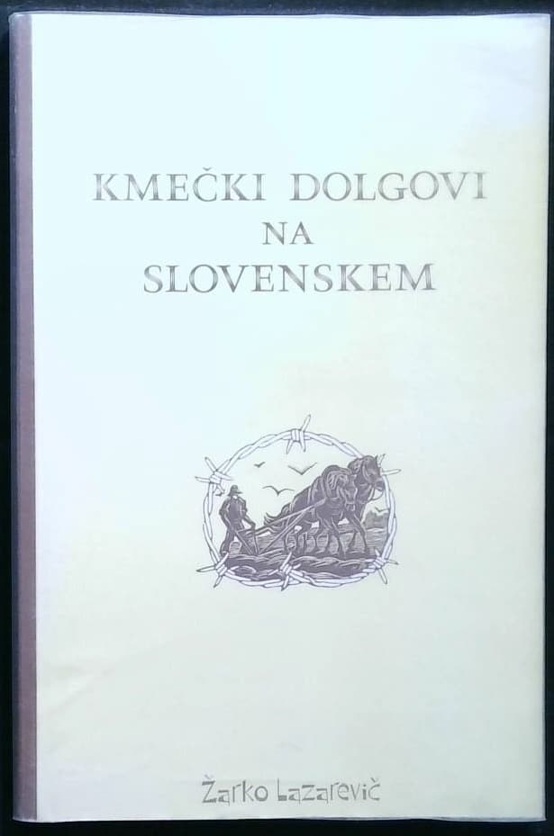 Kmečki dolgovi na slovenskem - Socialno-ekonomski vidiki zadolženosti slovenskih kmetov