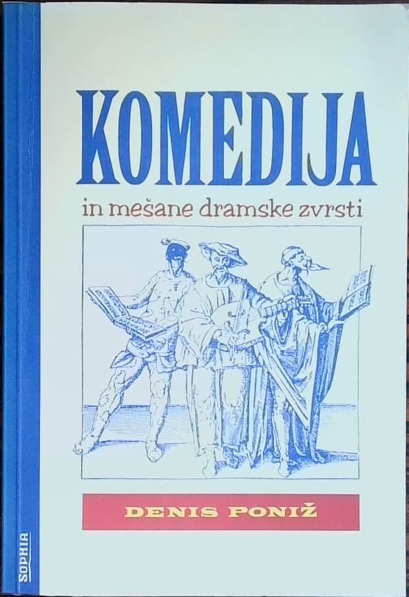 Komedija in mešane dramske zvrsti