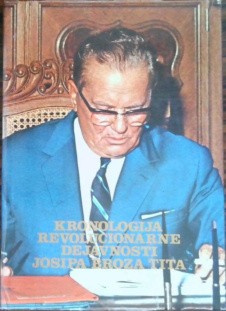 Kronologija revolucionarne dejavnosti Josipa Broza Tita