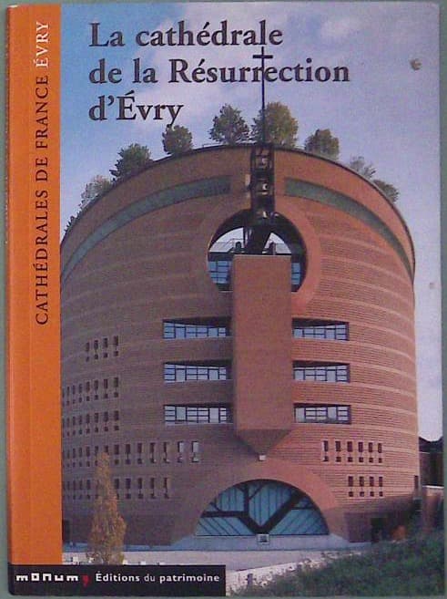 La Cathédrale de la Résurrection d'Évry