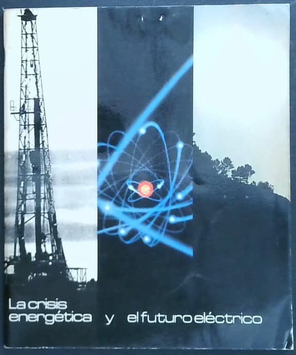La crisis energetica y el futuro electrico