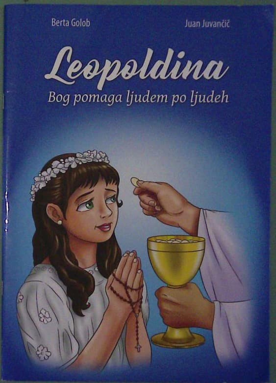 Leopoldina - Bog pomaga ljudem po ljudeh