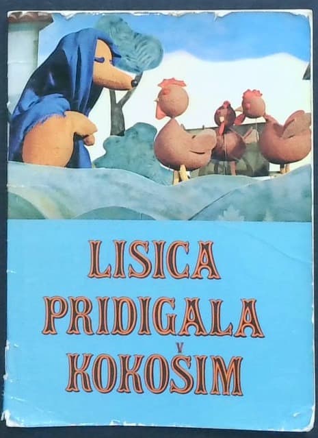 Lisica pridigala kokošim in Petelin, volk in lisica : rezijanski pravljici
