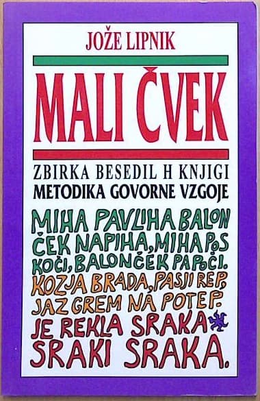 Mali čvek - Zbirka besedil h knjigi metodika govorne vzgoje