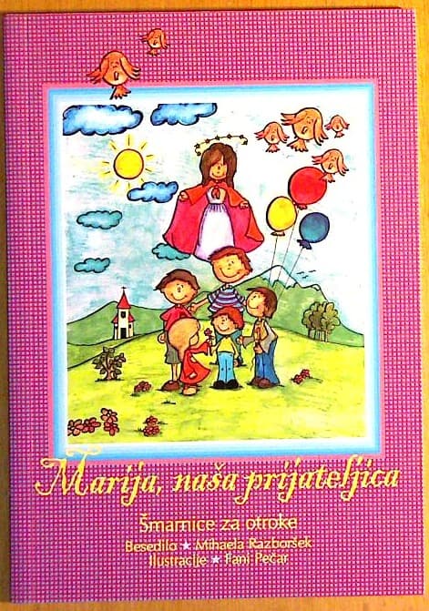 Marija naša prijateljica: Šmarnice za otroke