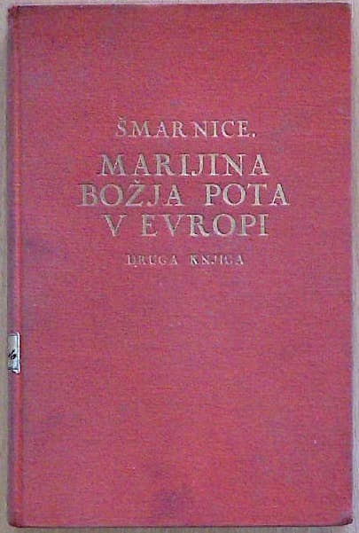 Marijina božja pota v Evropi - Druga knjiga