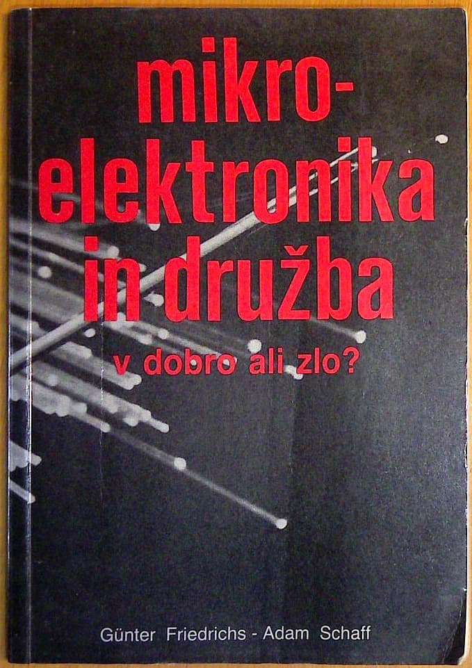 Mikro-elektronika in družba v dobro ali zlo