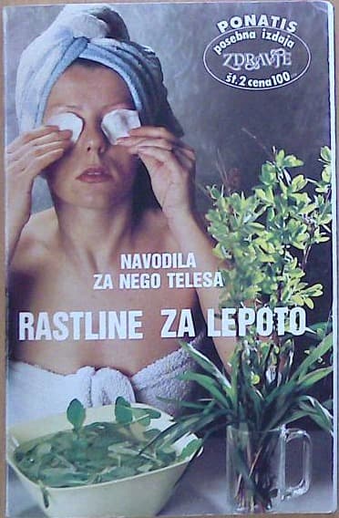 Navodila za nego telesa - Rastline za lepoto