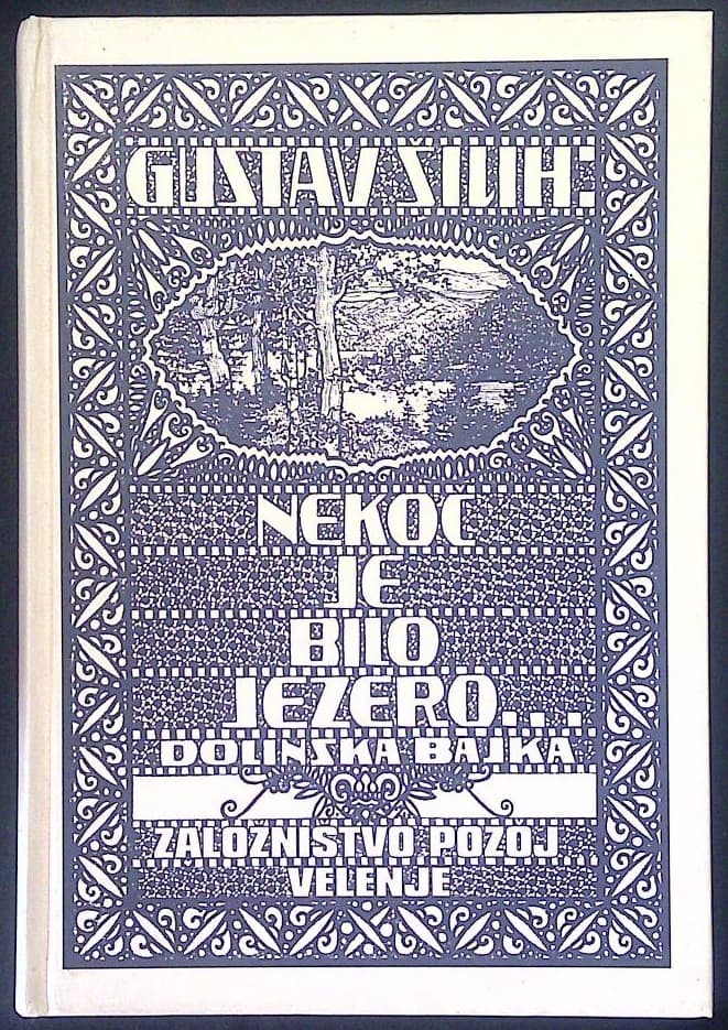 Nekoč je bilo jezero... (dolinska bajka)