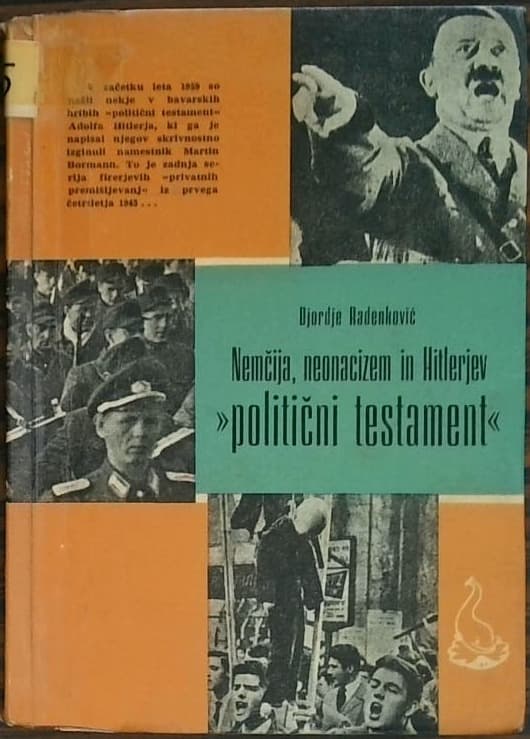 Nemčija, neonacizem in Hitlerjev "politični testament"