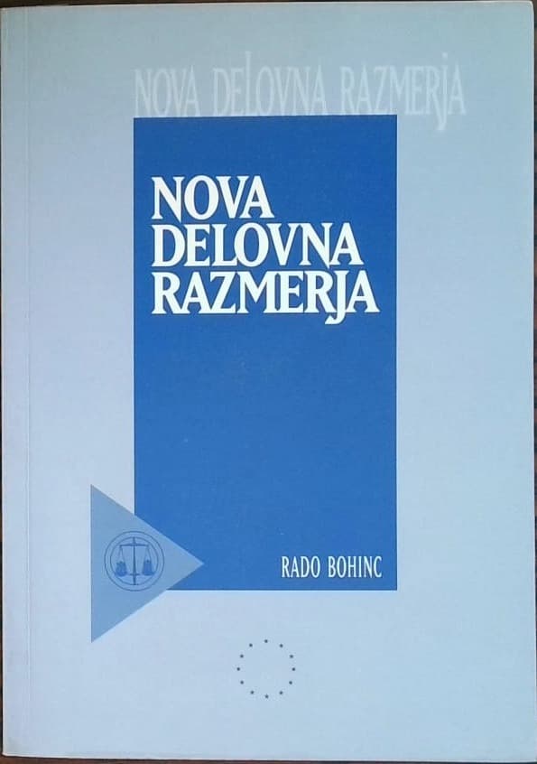 Nova delovna razmerja - Kolektivna delovna razmerja in pogodba o zaposlitvi