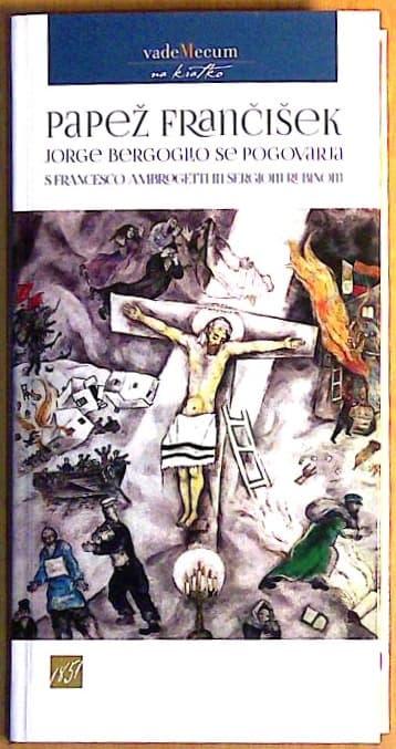 Papež Frančišek - Jorge Brgoglio se pogovarja s Francesco Ambrogetti in Sergiom Rubinom