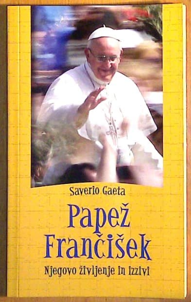 Papež Frančišek: Njegovo življenje in izzivi