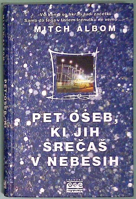 Pet oseb, ki jih srečaš v nebesih