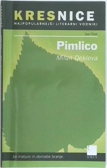 Pimlico : priročnik za spoznavanje književnih del
