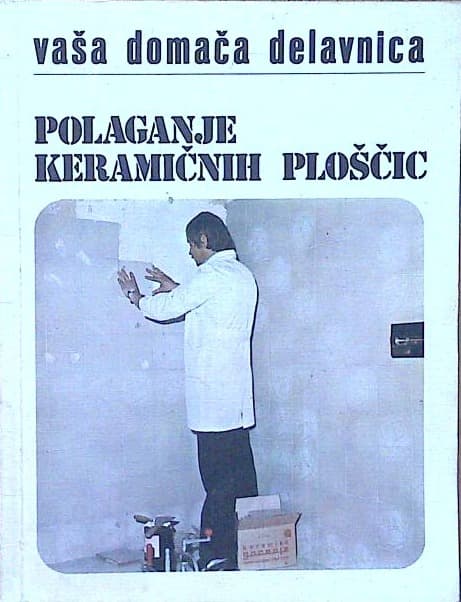 Polaganje kermičnih ploščic