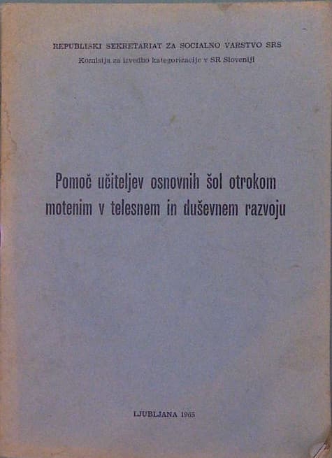 Pomoč učiteljev osnovnih šol otrokom motenim v telesnem in duševnem razvoju