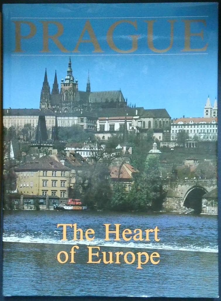 Prague : The heart of Europe