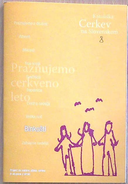 Praznujemo cerkveno leto: Binkošti