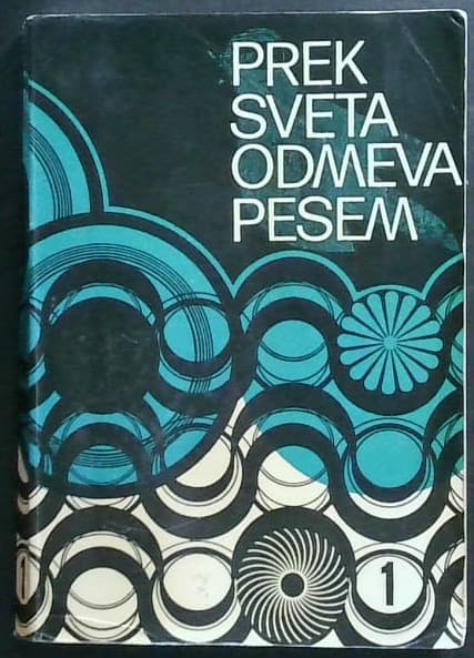 Prek sveta odmeva pesem 1 : Ljudske pesmi (Pesmarica za 4. do 8. razred O.Š.)