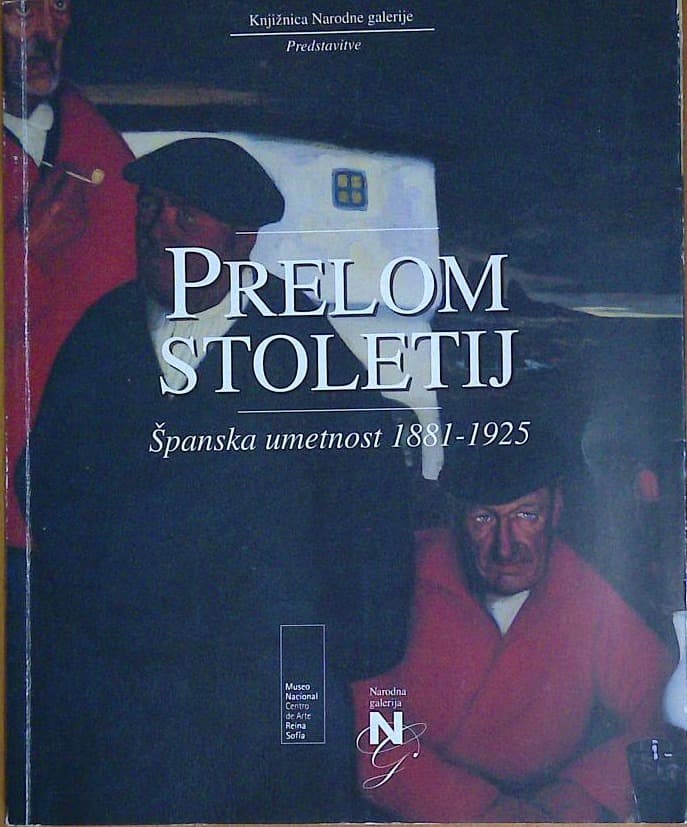 Prelom stoletij - Španska umetnost 1881-1925
