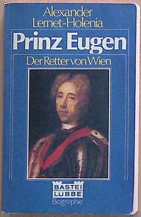 Prinz Eugen - Der Retter von Wien