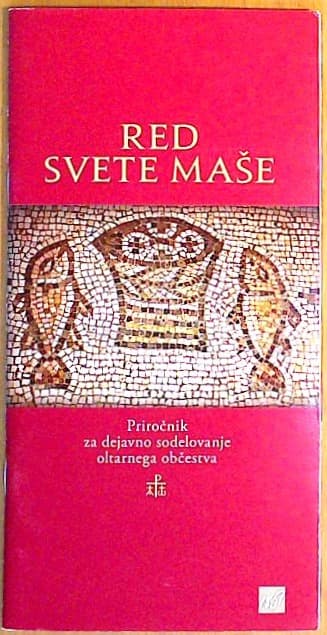 Red svete maše: Priročnik za dejavno sodelovanje oltarnega občestva