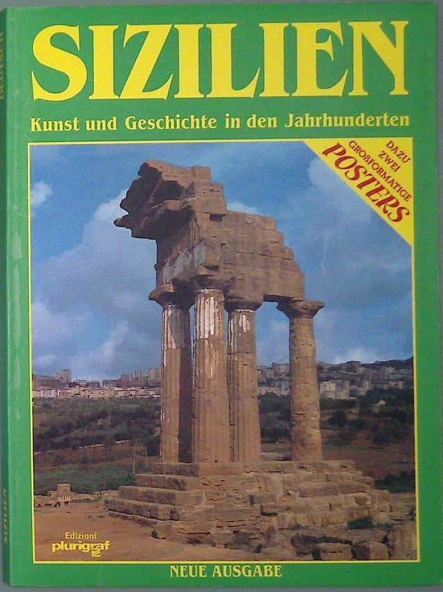 Sizilien Kunst und Geschichte