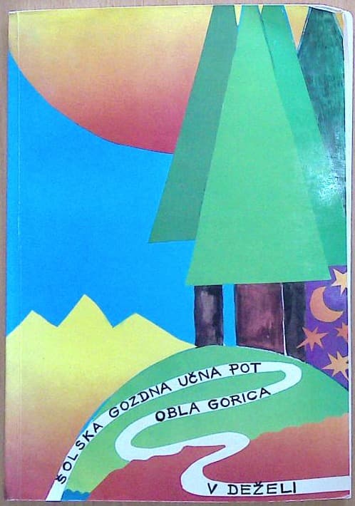 Šolska gozdna učna pot v deželi