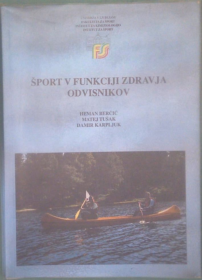 Šport v funkciji zdravja odvisnikov