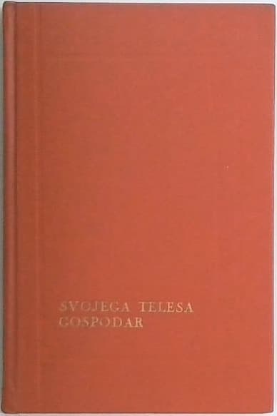 Svojega telesa gospodar