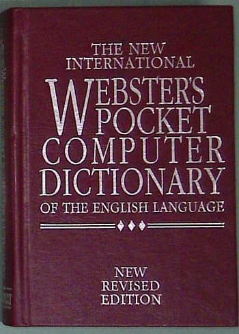 The New International Webster's Pocket Computer Dictionary of the English Language