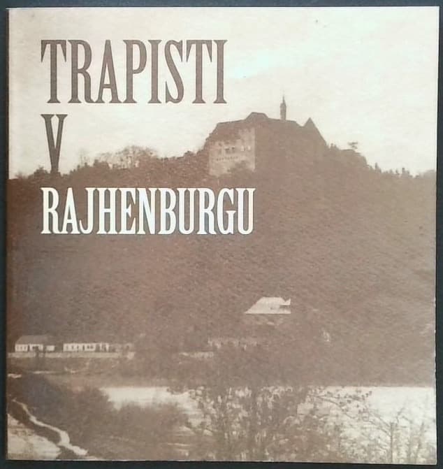 Trapisti v Rajhenburgu