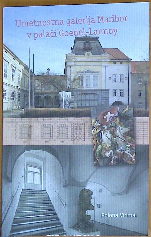 Umetnostna galerija Maribor v palači Goedel-Lannoy