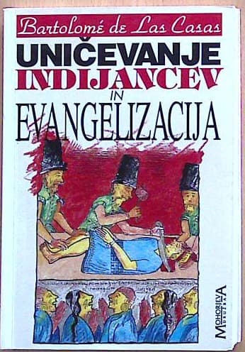 Uničevanje indijancev in evangelizacija