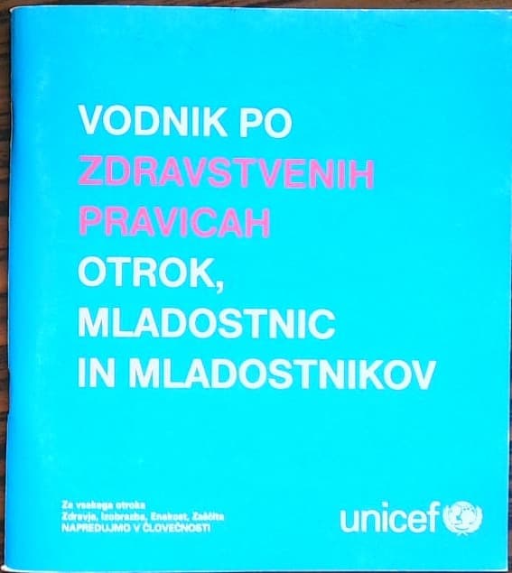 Vodnik po zdravstvenih pravicah otrok, mladostnic in mladostnikov