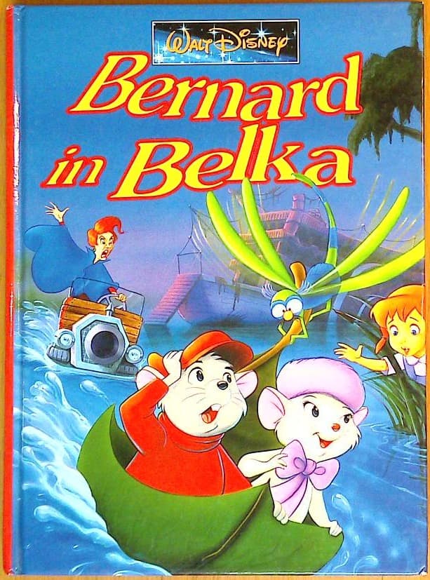 WALT DISNEY - Bernard in Belka: Mišja policista
