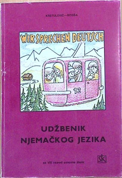 Wir sprechen Deutsch - Udžbenik Njemačkog jezika za VIII. razred osnovne škole