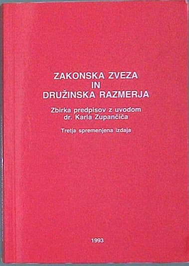 Zakonska zveza in družinska razmerja